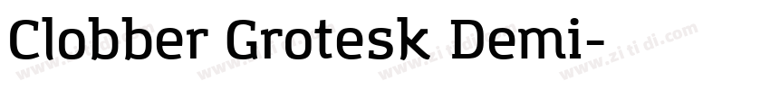 Clobber Grotesk Demi字体转换